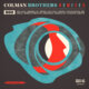 Colman Brothers Remixed