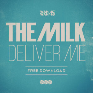 The Milk Deliver Me
