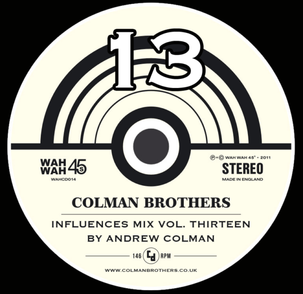 Colman Brothers Influences Mix 13