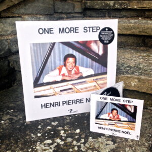 Henri-Pierre Noël - One More Step, LP and CD