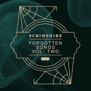 Scrimshire - Forgotten Songs 2 Free EP