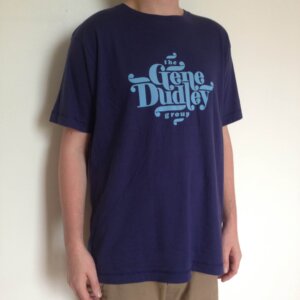 The Gene Dudley Group T-Shirt