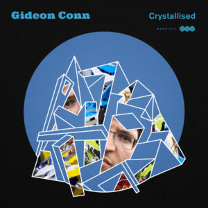 WAHDIG60 Gideon Conn - Crystallised 1800px