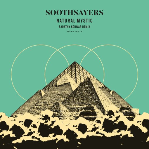 WAHDIG110 Soothsayers – Natural Mystic (Sarathy Korwar Remix)