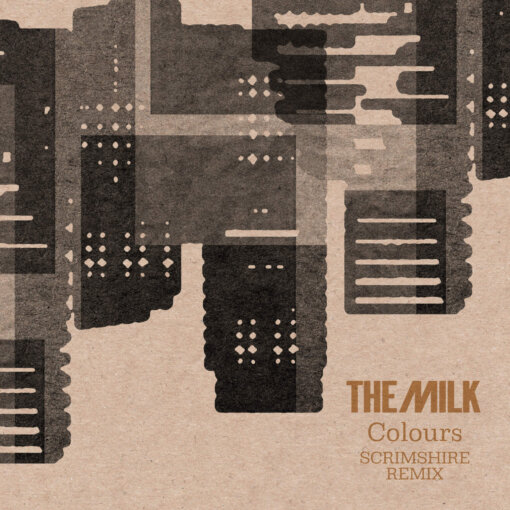 The Milk, Colours (Scrimshire Remix) artwork