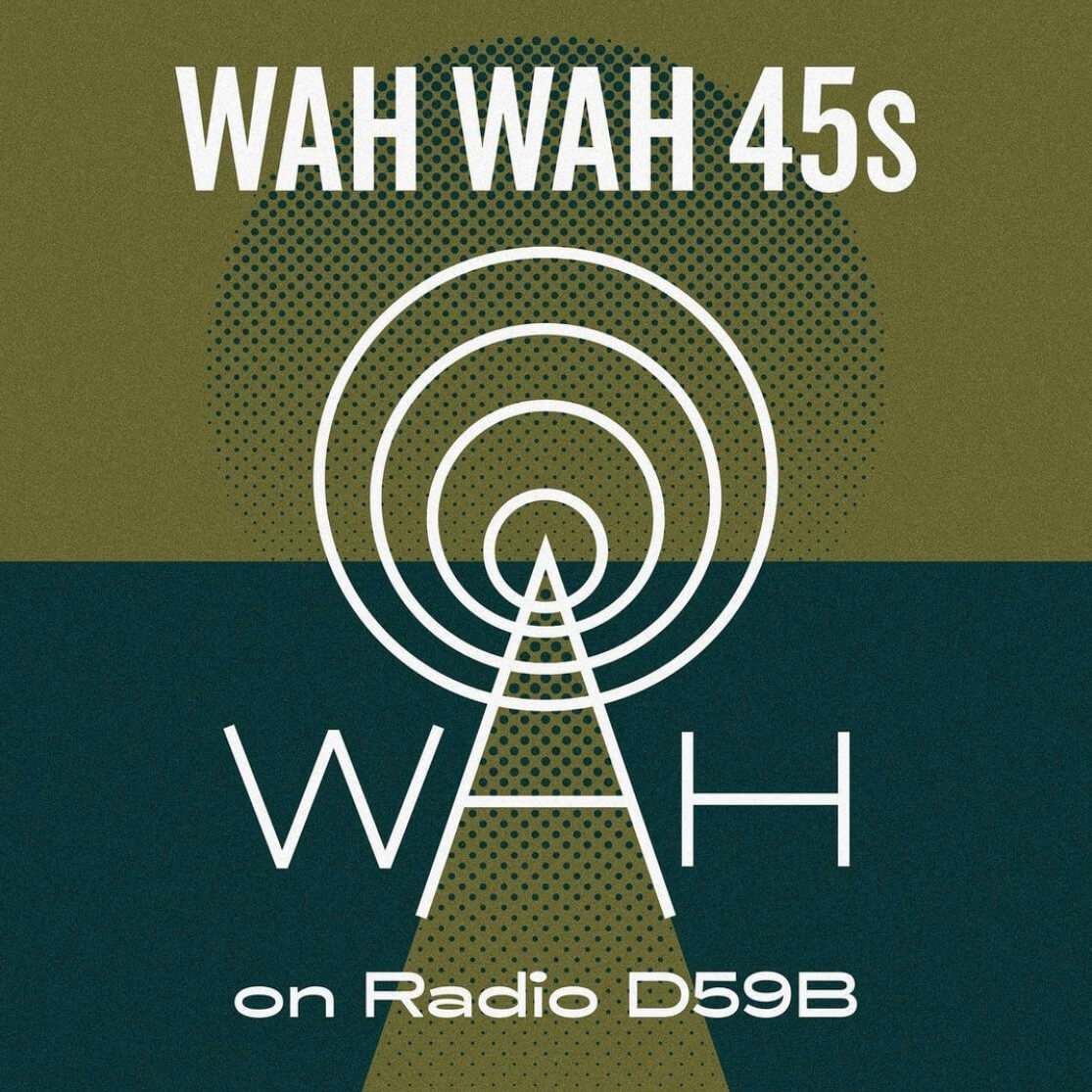 Wah Wah 45s Radio Show